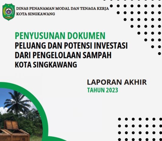 Penyusunan Dokumen Peluang Potensi dan Potensi Investasi Dari Pengelolaan Sampah