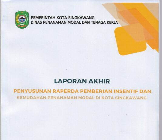 Penyusunan Raperda Pemberian Insentif dan Kemudahan Penanaman Modal di Kota Singkawang