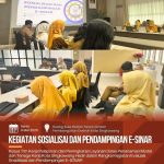 Sosialisasi dan Pendampingan E-SINAR