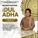 Selamat Hari Raya Idul Adha 10 Dzulhijjah 1447 H