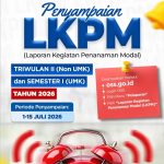 Penyampaian LKPM TW II dan Semester I Tahun 2026